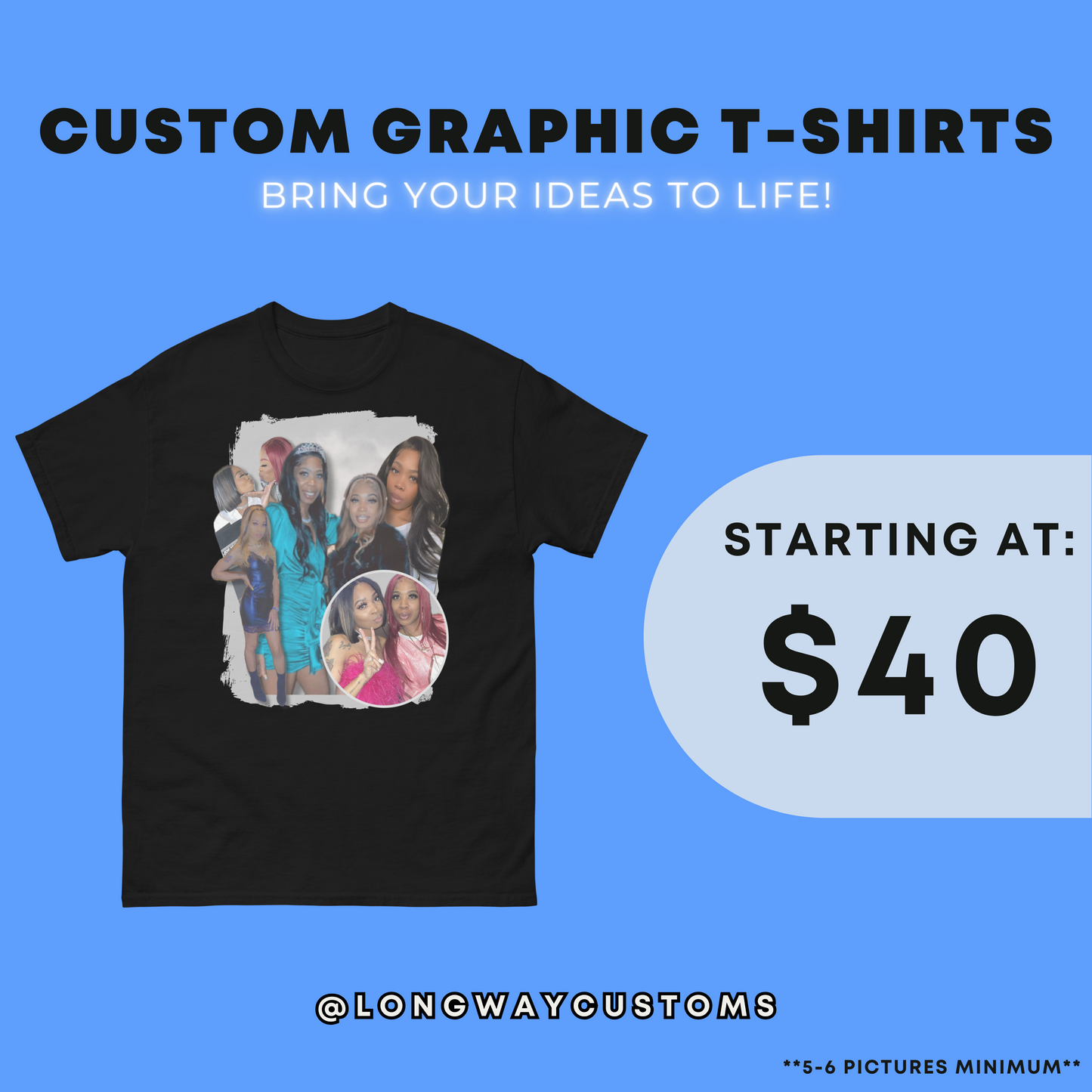 Custom Graphic T-shirt